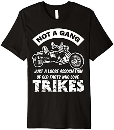 Trike Not a Gang Funny Motorcycle Triker Trikes Premium T-Shirt