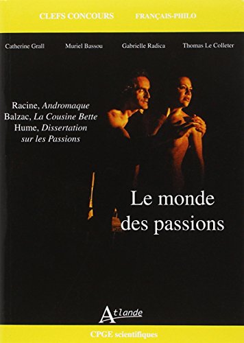 Le  monde des passions