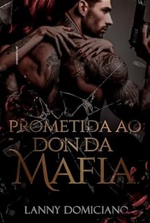 Livro Prometida ao Don DA MÁFIA
