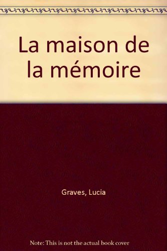 La  maison de la mémoire