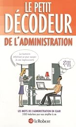 Le  petit décodeur de l'administration