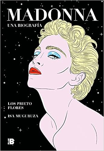 Madonna. Una biografía (Plan B)