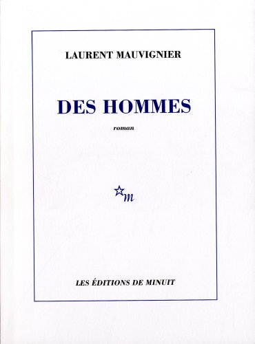 Des hommes: [roman]