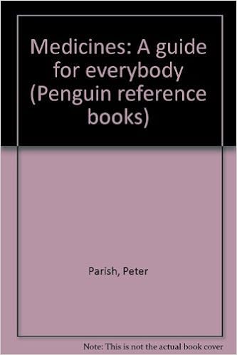 Medicines A Guide For Everybody Penguin Reference Books - 