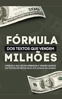 Livro A Fórmula dos Textos que Vendem Milhôes : As técnicas dos textos que vendem todos os dias.