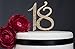 18 Cake Topper - Premium Gold Metal - 18th Birthday Party Sparkly Rhinestone Decoration Makes a Great Centerpiece - Now Protected in a Box