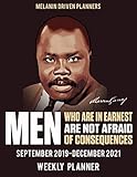 Melanin Driven Planners: Men Who Are Earnest Are Not Afraid Of Consequences: Pan African Marcus Garvey | 2 Year Calendar Weekly | Weekly Planner | ... Quote | Great Gift for Black History 365 by Melanin  Driven Planners