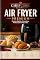 Livro ChefCore Recipes — Air Fryer Premium: Receitas Rápidas, Crocantes e Práticas para o Dia a Dia