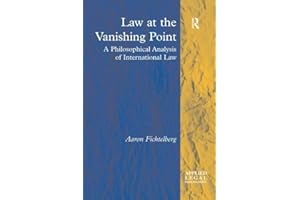 Law at the Vanishing Point: A Philosophical Analysis of International Law (Applied Legal Philosophy)