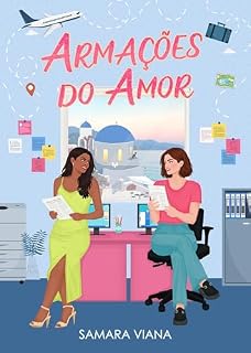 Livro Armações do Amor (Garotas Americanas Livro 4)