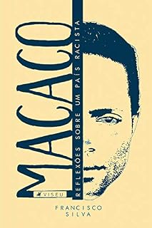 Livro Macaco: reflexões sobre um país racista