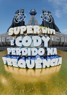 Livro Cody e a Liga da Internet: Perdidos na Frenquencia