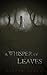 A Whisper of Leaves: (A Paranormal Novella)