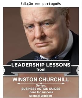 Livro Winston Churchill: Lições de liderança (Lições de vida de grandes líderes)