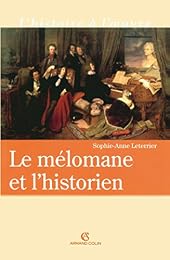 Le  mélomane et l'historien