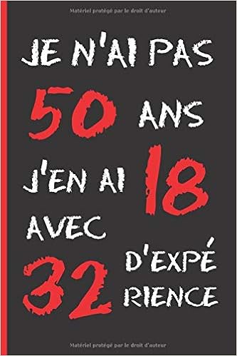 Amazonfr Je Nžai Pas 50 Ans Cahier 6 X 9 120 Pages