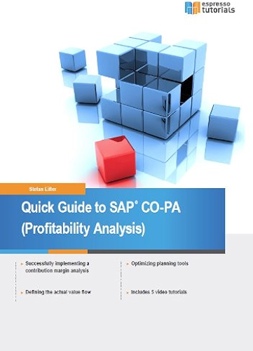 Download Quick Guide to SAP CO-PA (Profitability Analysis) (English Edition) PDF