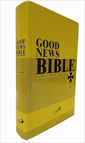 Buy Good News Bible Today S English Version Catholic Regular Edition With Deuterocanonical Books Apocrypha Illustrated Old And New Testament Book Online At Low Prices In India Good News Bible Today S English