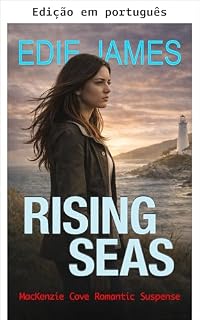 Livro Marés crescentes (Suspense romântico MacKenzie Cove Livro 2)
