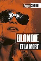 Blondie et la mort