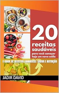 Livro E-book de Receitas Saudáveis: Sabor e Nutrição
