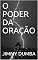Livro O PODER DA ORAÇÃO
