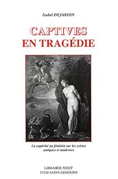 Captives en tragédie
