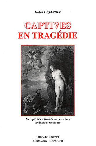 Captives en tragédie