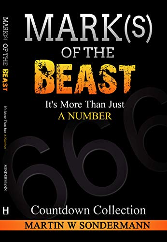 BEST Mark(s) of the Beast: It's More Than Just a Number KINDLE