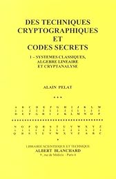 Systèmes classiques, algèbre linéaire et cryptanalyse