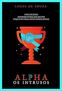 Livro ALPHA: OS INTRUSOS