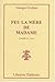 Feu la mère de madame: Pièce en un acte by Feydeau