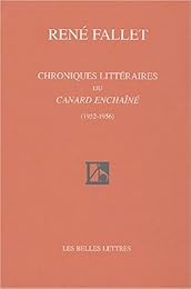 Chroniques littéraires du "Canard enchaîné", 1952-1956