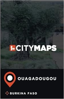 City Maps Ouagadougou Burkina Faso City Maps Ouagadougou Burkina Faso