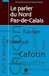 Le  parler du Nord Pas-de-Calais