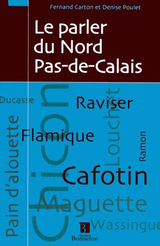Le  parler du Nord Pas-de-Calais
