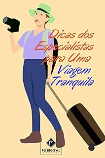 Livro Dicas dos Especialistas para uma Viagem Tranquila
