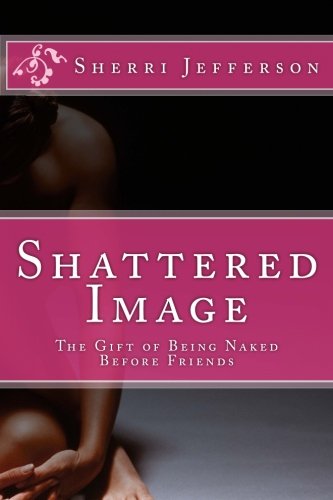 Shattered Image by Sherri Jefferson