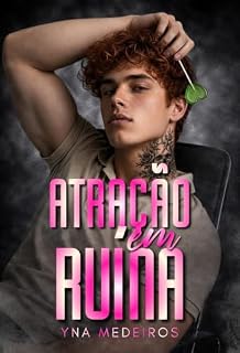 Livro Atração em Ruína