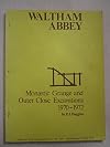 Waltham Abbey Monastic Grange and Outer Close Excavations 1970-1972
