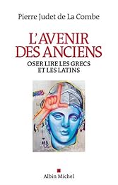 L' avenir des Anciens