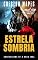 Livro Estrela sombria (Crônicas da estrela do rock Livro 1)