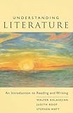 Understanding Literature : An Introduction to Reading and Writing, Roof, Judith and Watt, Stephen, 0618405402