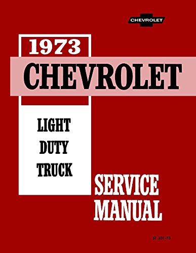 Click Here to See More Images 1973 Chevy C/K 10-30 Light Truck Shop Service Repair Manual Engine Electrical