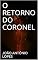 Livro O RETORNO DO CORONEL