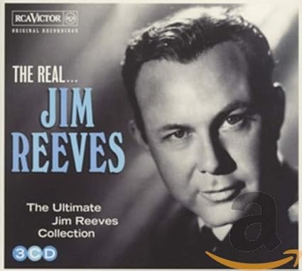 Reeves Jim The Real Jim Reeves The Ultimate Jim Reeves Collection Music