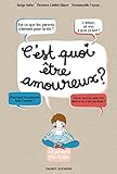 c'est quoi être amoureux ? by 