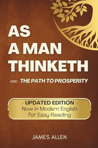 As a Man Thinketh: 120th Anniversary Edition: James Allen, Matthew