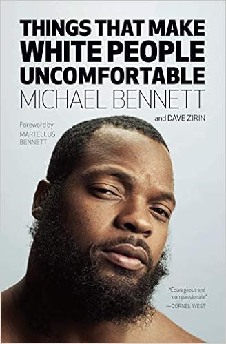 Things That Make White People Uncomfortable Michael Bennett Dave
