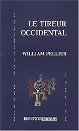 Le  tireur occidental
